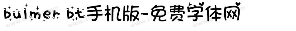 bulmer bt手机版字体转换